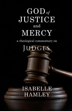 God of Justice and Mercy - Hamley, Isabelle
