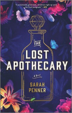 The Lost Apothecary - Penner, Sarah