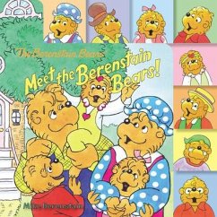 The Berenstain Bears: Meet the Berenstain Bears! - Berenstain, Mike