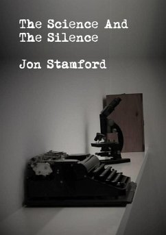 The science and the silence - Stamford, Jon