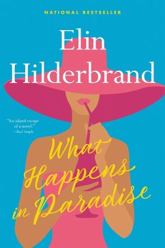 What Happens in Paradise - Hilderbrand, Elin
