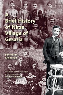 A Brief History of Nirze Village of Gesaria - Khederian, Senekerim