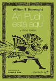 Ah Puch está aquí y otros textos (eBook, ePUB)