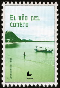 El año del Conejo (eBook, ePUB) - Masllorens Pérez, David