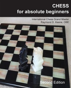 Chess for Absolute Beginners - Keene, Raymond