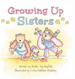 Growing Up Sisters - Mayfield, Marilee Joy