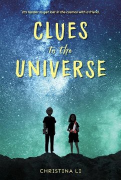 Clues to the Universe - Li, Christina