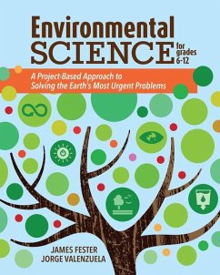 Environmental Science for Grades 6-12 - Valenzuela, Jorge; Fester, James