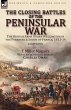 The Closing Battles of the Peninsular... - Bild 1