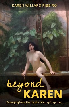 Beyond Karen - Willard Ribeiro, Karen