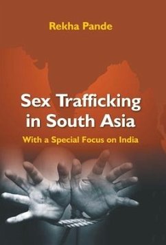 Sex Trafficking In South Asia - Pande, Rekha