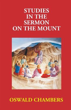 Studies In The Sermon On The Mount - Chambers, Oswald