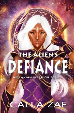 The Alien's Defiance - Zae, Calla