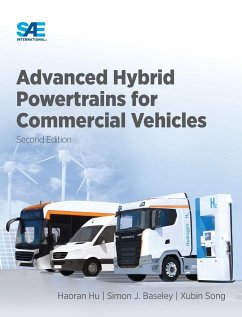 Advanced Hybrid Powertrains for Commercial Vehicles, 2E - Hu, Haoran; Baseley, Simon; Song, Xubin