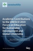 Academic Contributions to the UNESCO 2019 Forum on Education for Sustainable Development and Global Citizenship