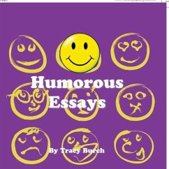 Humorous Essays - Burch, Tracy