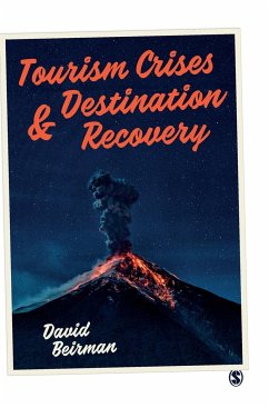 Tourism Crises and Destination Recovery - Beirman, David