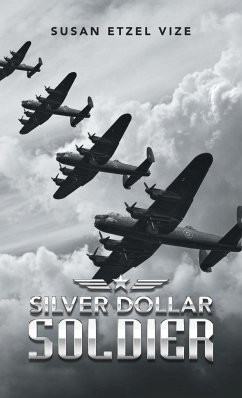 Silver Dollar Soldier - Vize, Susan Etzel