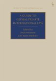 A Guide to Global Private International Law
