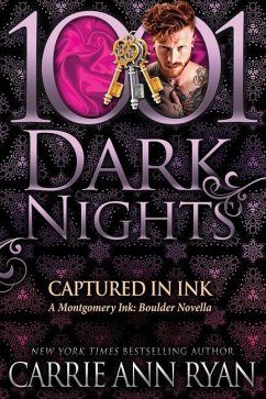 Captured in Ink: A Montgomery Ink: Boulder Novella - Ryan, Carrie Ann