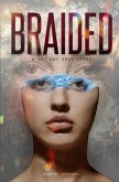 Braided (eBook, ePUB) Braided (eBook, ePUB)