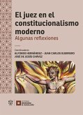 El juez en el constitucionalismo moderno (eBook, ePUB)