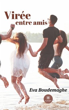 Virée entre amis - Boudemaghe, Eva