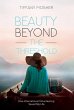 Beauty Beyond the Threshold - Bild 1