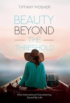 Beauty Beyond the Threshold - Mosher, Tiffany