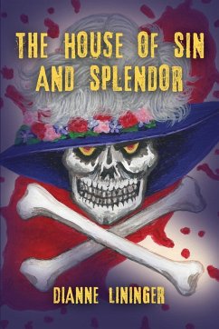 Cover THE HOUSE OF SIN AND SPLENDOR