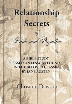Relationship Secrets of Pride and Prejudice - Dawson, Chrisann