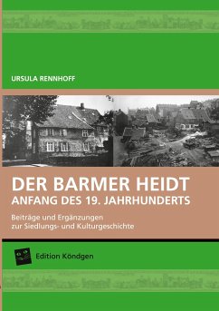 Der Barmer Heidt Anfang des 19. Jahrhunderts - Ursula, Rennhoff