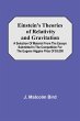 Einstein'S Theories Of Relativity And... - Bild 1