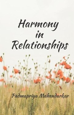 Harmony in Relationships - Mahendarkar, Padmapriya