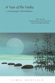 A Year of the Haiku A Year of the Haiku