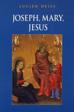 Joseph, Mary, Jesus - Deiss, Lucien