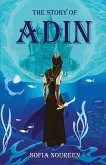The Story of Adin The Story of Adin