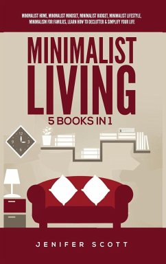 Minimalist Living - Scott, Jenifer