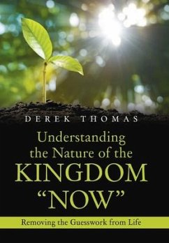 Understanding the Nature of the Kingdom 