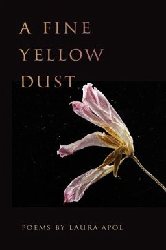 A Fine Yellow Dust - Apol, Laura