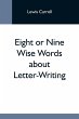 Eight Or Nine Wise Words About... - Bild 1