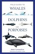 Field Guide to Whales, Dolphins and... - Bild 1