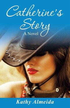 Catherine's Story - Almeida, Kathy