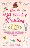 How to Plan Your DIY Wedding