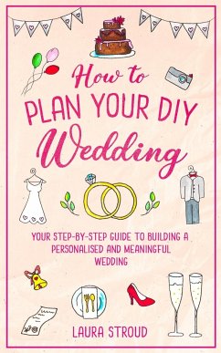 How to Plan Your DIY Wedding - Stroud, Laura