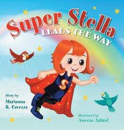 Super Stella Leads the Way - Cavezza, Marianna R.