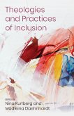 Theologies and Practices of Inclusion