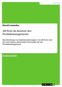 AB-Tests im Kontext des Produktmanagements - Lewenko, David