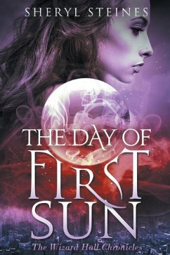 The Day of First Sun - Steines, Sheryl