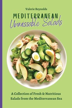 Mediterranean Unmissable Salads - Reynolds, Valerie